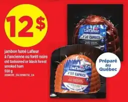 Maxi Lafleur old fashioned or black forest smoked ham offer