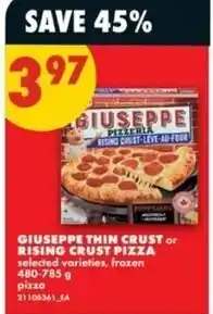 No Frills giuseppe thin crust or rising crust pizza offer
