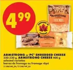 No Frills Armstrong or pc shredded cheese offer