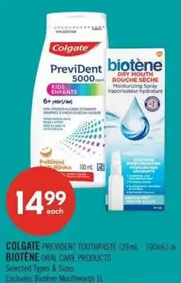 Shoppers Drug Mart Colgate prevident toothpaste or biotene oral care products offer