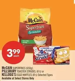 Shoppers Drug Mart McCain Superfries Pillsbury Toaster Strudel Kellogg's Eggo Waffles offer