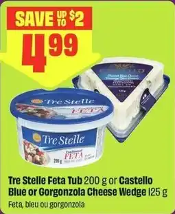 FreshCo Tre Stelle Feta Tub or Castello Blue or Gorgonzola Cheese Wedge offer