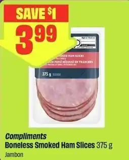 FreshCo Compliments Boneless Smoked Ham Slices offer
