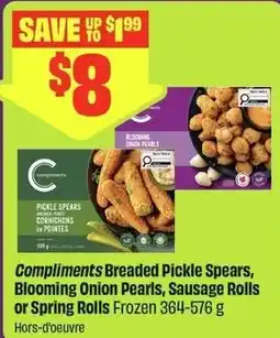 FreshCo Compliments breaded pickle spears blooming onion pearls sausage rolls or spring rolls offer