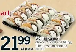 Fortinos Sicilian cannoli offer
