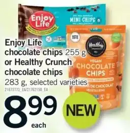 Fortinos Enjoy Life chocolate chips or Healthy Crunch chocolate chips offer