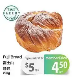 T&T Supermarket T&T Bakery Fuji Bread offer