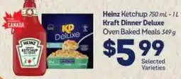 Fortinos Heinz ketchup kraft dinner deluxe oven baked meals offer