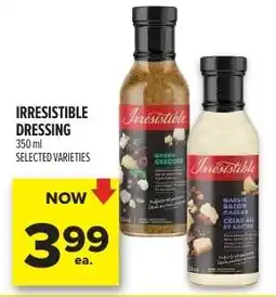 Metro Irresistible dressing offer