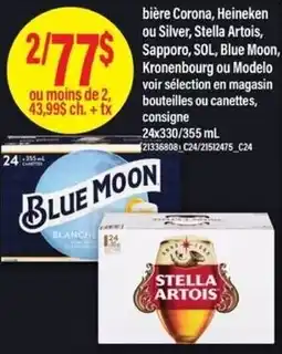 Maxi biere Corona, Heineken ou Silver, Stella Artois, Sapporo, SOL, Blue Moon, Kronenbourg ou Modelo offer