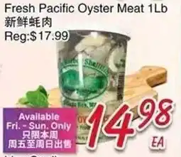 Foody Mart Fresh Pacific Oyster Meat offer
