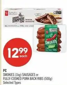 Shoppers Drug Mart PC smokies sausages or fully-cooked pork back ribs offer