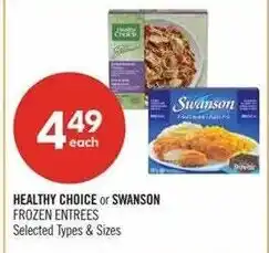 Shoppers Drug Mart Healthy Choice or Swanson frozen entrees offer