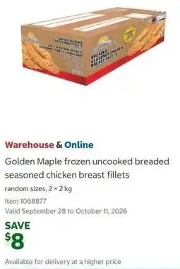 Costco Golden Maple frozen uncooked breaded seasoned chicken breast fillets offer