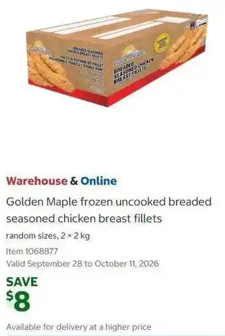 Golden Maple frozen uncooked breaded seasoned chicken breast fillets