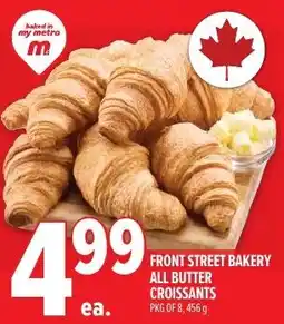 Metro Front Street Bakery All Butter Croissants offer