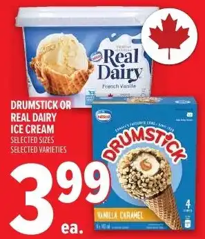 Drumstick or Real Dairy ice cream
