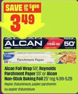 FreshCo Alcan Foil Wrap 50' or Reynolds Parchment Paper 35' or Alcan Non-Stick Baking Foil 25' offer