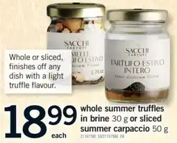 Fortinos Sacchi tartufi whole summer truffles offer