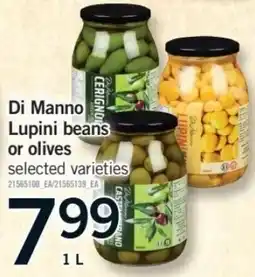 Fortinos Di Manno lupini beans or olives offer