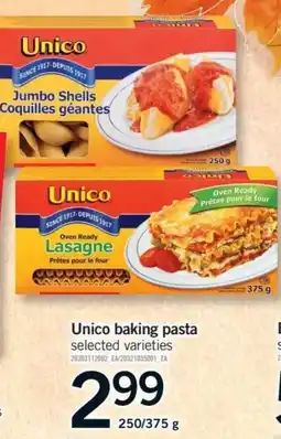 Fortinos Unico baking pasta selected varieties offer