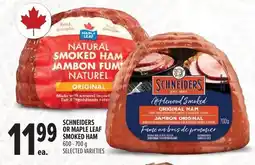 Metro Schneiders or maple leaf smoked ham offer