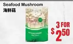 Grant's Foodmart Seafood Mushroom offer