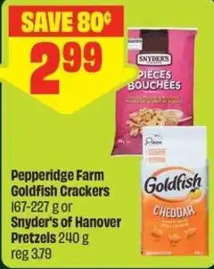 FreshCo Pepperidge Farm Goldfish Crackers Snyder's of Hanover Pretzels offer