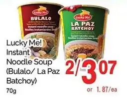 T&T Supermarket Lucky Me! Instant Noodle Soup (Bulalo/La Paz Batchoy) offer