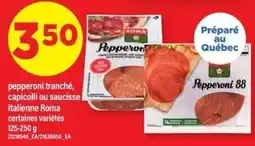 Maxi Pepperoni tranché, capiccoli ou saucisse italienne Roma offer