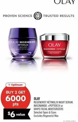 Shoppers Drug Mart Olay regenerist retinol24 night serum, niacinamide + peptide24 or whips facial moisturizers offer
