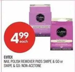 Shoppers Drug Mart Cutex nail polish remover pads swipe & go or swipe & go non-acetone offer
