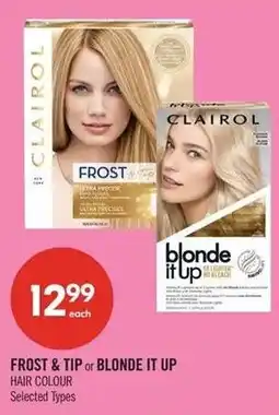 Shoppers Drug Mart Clairol frost tip or blonde it up hair colour offer