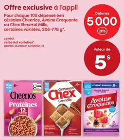 Maxi Cheerios Avoine Croquante Chex General Mills offer