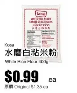 Rice World Supermarket Kosa white rice flour offer