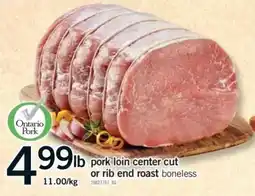Fortinos Ontario Pork pork loin center cut or rib end roast boneless offer