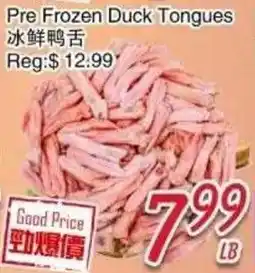 Foody Mart Pre Frozen Duck Tongues offer