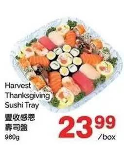 T&T Supermarket Harvest Thanksgiving Sushi Tray offer