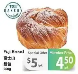 T&T Supermarket T&T Bakery Fuji Bread offer