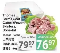T&T Supermarket Thomas Farms Goat Cubes offer