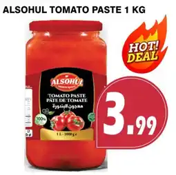 Al-Quds Supermarket Alsohul tomato paste offer