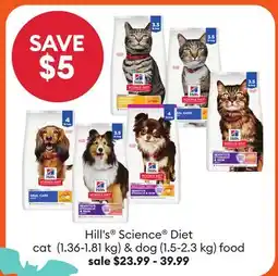 Petsmart Hill's Science Diet cat (1.36-1.81 kg) & dog (1.5-2.3 kg) food offer