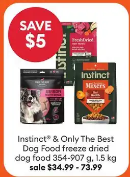Petsmart Instinct & Only The Best Dog Food offer