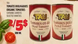 Marches Tau TAU TOMATES BIOLOGIQUES offer