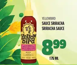 Marches Tau SAUCE SRIRACHA YELLOWBIRD offer