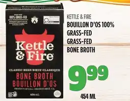 Marches Tau BOUILLON D'OS 100% GRASS-FED KETTLE & FIRE offer
