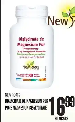 Marches Tau DIGLYCINATE DE MAGNESIUM PUR NEW ROOTS offer