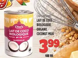 Marches Tau CHA'S ORGANIC LAIT DE COCO BIOLOGIQUE offer