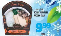 Marches Tau LA PRESSERIE SOUPE SURGELÉE offer