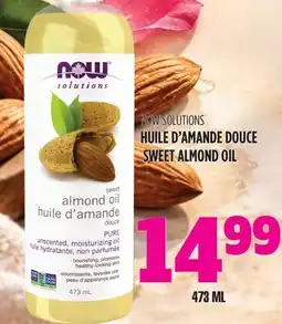 Marches Tau NOW SOLUTIONS Sweet ALMOND OIL offer